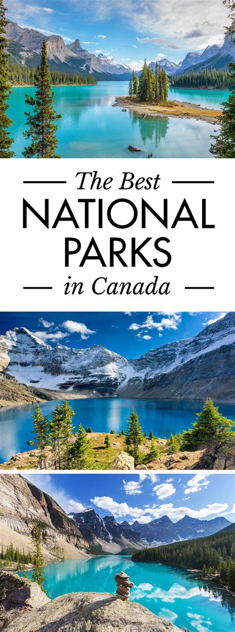 20 Best National Parks In Canada Road Affair Canada Travel Canada