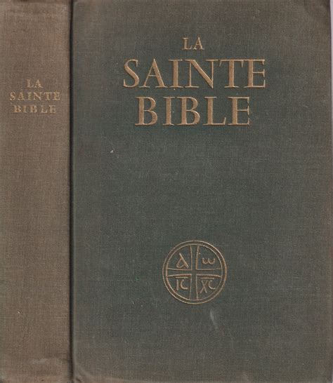 La Sainte Bible Traduite En Francais Sous La Direction De L Ecole