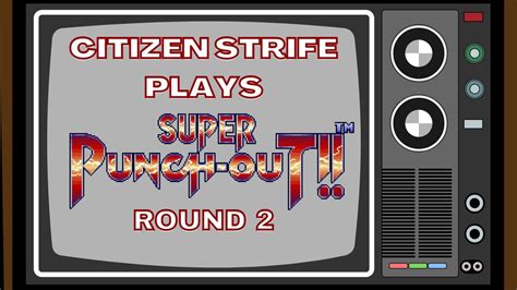 Super Punch Out 2 World Circuit YouTube