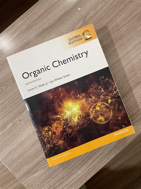 Organic Chemistry Ninth Edition By Leroy G Wade Jr Jan William Simek