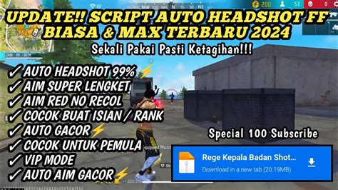 Config Ffscript Obb Auto Headshot Nembak Badan Ff Biasa Ff Max