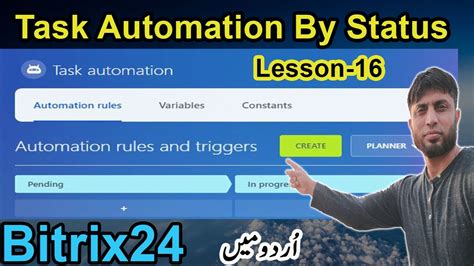 Task Automation By Status In Bitrix Bitrix Lesson Youtube