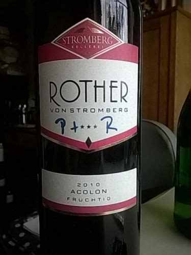 Weing Rtner Stromberg Zaberg U Rother Von Stromberg Acolon Fruchtig