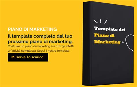 Guida Al Piano Di Marketing Definizione Ed Esempi Comfort Agency