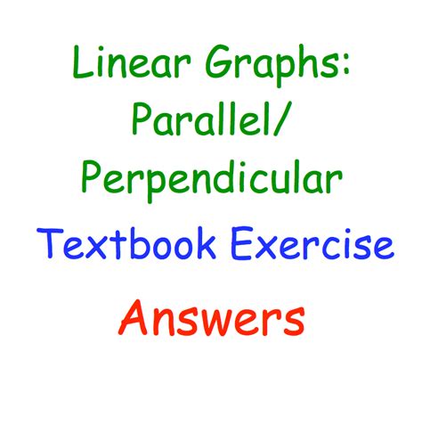 Linear Graphs: Parallel/Perpendicular Lines Textbook Answers – Corbettmaths