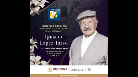 Envivoahora Homenaje A Ignacio L Pez Tarso Desde El Palacio De