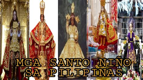 MGA BANAL NA IMAHE NG SANTO NIÑO SA PILIPINAS YouTube