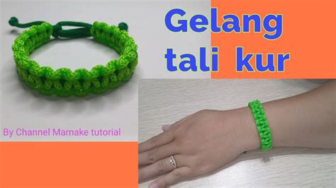 Cara Membuat Gelang Dari Tali Kur Youtube