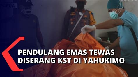 Kelompok Separatis Teroris Papua Serang Pendulang Emas Di Yahukimo