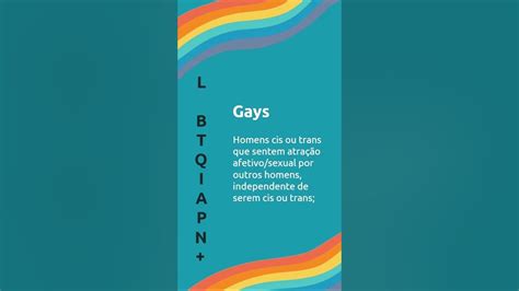 Significado Da Sigla Lgbtqiapn E Suas Variações Lgbt Lgbtii Lgbtq