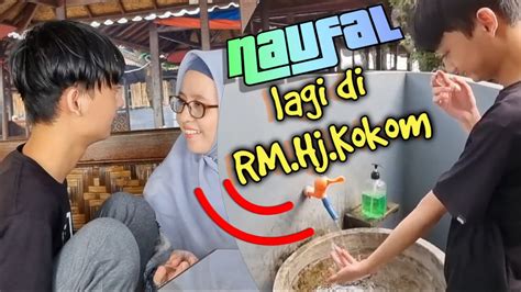 Naufal Makan Dulu Ah Di Rumah Makan Hj Kokom Cipondoh Naufal And