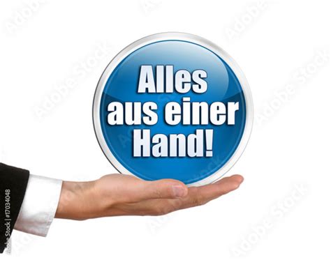 Alles Aus Einer Hand Stock Foto Adobe Stock