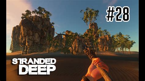 Stranded Deep Thai 28 เกาะที่สร้างเอง Youtube