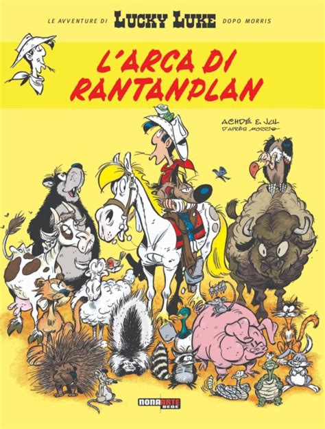 Lucky Luke L Arca Di Rantanplan Nona Arte Editoriale Cosmo