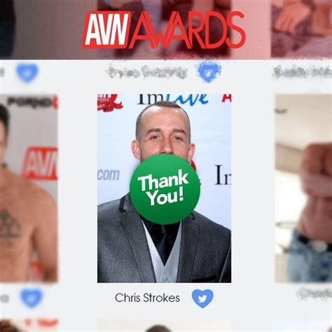 Vote For CHRIS STROKES FAVORITE MALE PORN STAR AVN Awardswww Avn