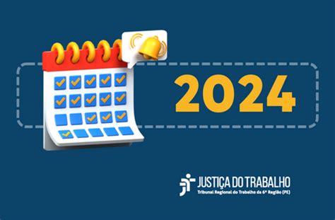 TRT 6 Divulga Feriados Do Ano De 2024 TRT6 Tribunal Regional Do