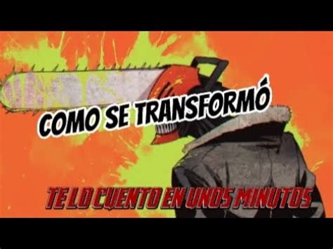 Como Denji Se Transform En El Demonio De La Motosierra Aqu Te Lo