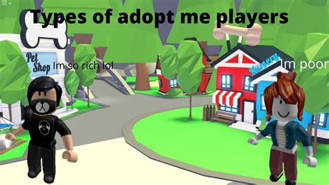 Types Of The Players In Adopt Me Youtube