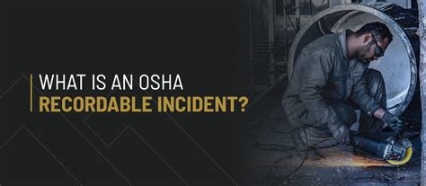 What Is An OSHA Recordable Incident