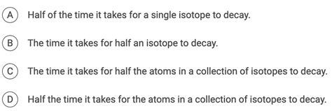 Answered An Isotope’s Half Life Is Bartleby