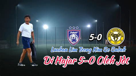 Di H Jar Jdt Luahan Lim Teong Kim Mengejutkan Ramai Pihak Youtube