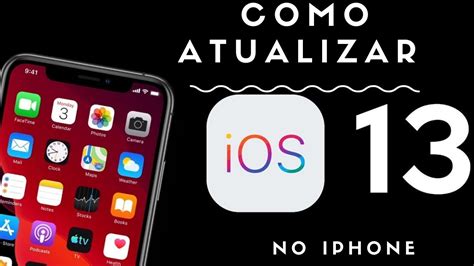 Como Atualizar Ios No Iphone Saiba Como Atualizar Seu Iphone Youtube