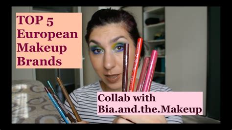 Top 5 European Makeup Brandscollab With Bia And The Makeup Youtube