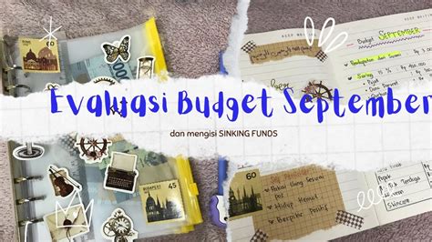 Evaluasi Budget September 2022 Mengisi Sinking Funds Pengingnya