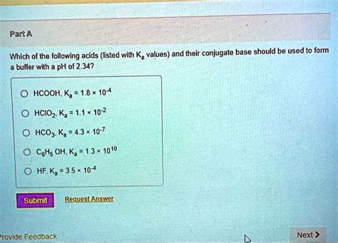 SOLVED Which Of The Following Acids Listed With Ka Values And Their