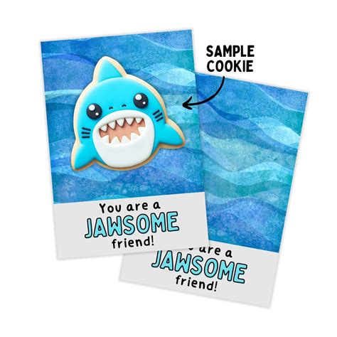 Printable 35x5 And 5x7 Cookie Card You Are A Jawsome Friend Shark Themed