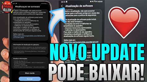 Finalmente Chegou Novo Update Para Esse Galaxy M Zto Brasil