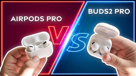 Galaxy Buds2 Pro Vs Airpods Pro Which Is Better Comparison Review