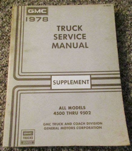 Buy 1978 Gmc Heavy Duty 4500 9502 Truck Factory Service Manual