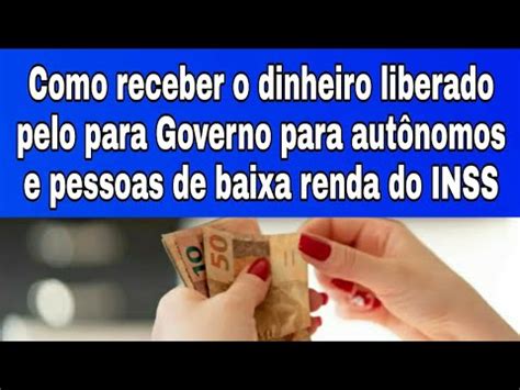 Como Receber O Dinheiro Liberado Pelo Para Governo Para Aut Nomos E