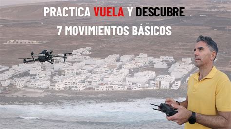 Consejos Para Volar Tu Dron Como Un Profesional Youtube