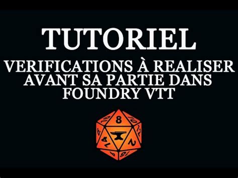 Tutoriel V Rifications R Aliser Avant De Lancer Sa Partie Dans