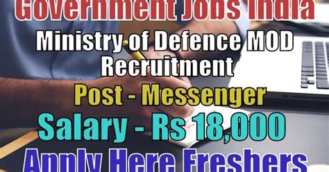 Ministry Of Defence Recruitment For Messenger Posts Government