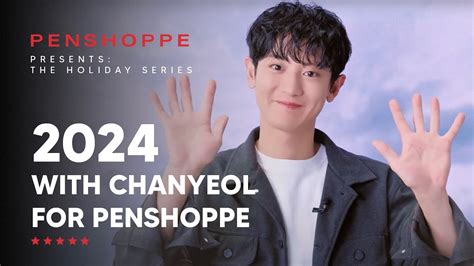 With Chanyeol For Penshoppe Youtube