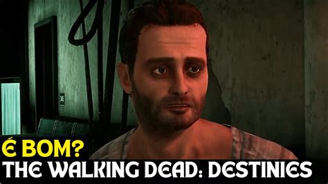 The Walking Dead Destinies Vale A Pena Youtube