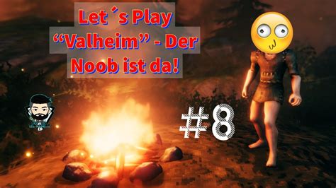 Lets Play Valheim Mistlands Der Noob Ist Da 08 YouTube