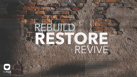 Rebuild Restore Revive Youtube