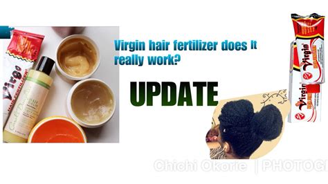 Virgin Hair Fertilizer Update The Right Way To Use See My Amazing Result 💁🏽‍♀️ Chichi Okorie