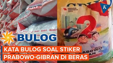 Stiker Prabowo Gibran Ada Di Beras Bulog Kami Tak Buat Atribut Apa