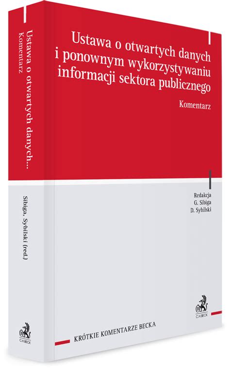 Ustawa O Otwartych Danych I Ponownym Wykorzystywaniu Informacji Sektora