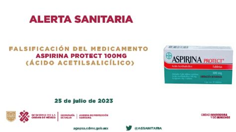 FalsificaciÓn De Aspirina Protect® 100mg Ácido AcetilsalicÍlico