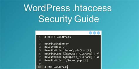 A Comprehensive Guide On The Wordpress Htaccess File Exeideas Lets Your Mind Rock