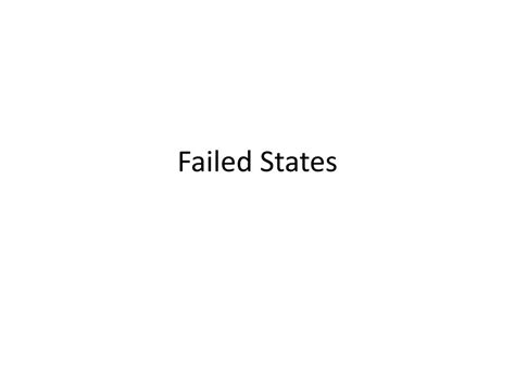 PPT - Failed States PowerPoint Presentation, free download - ID:2526040