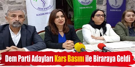 Dem Parti Adayları Kars Basını İle Biraraya Geldi