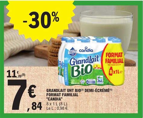 Promo Grand Lait Uht Bio Demi Cr M Format Familial Candia Chez E