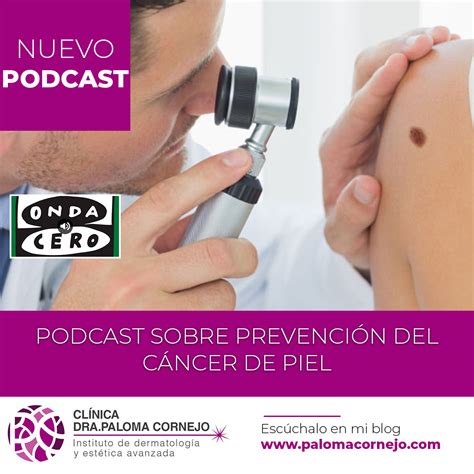 Día Europeo de la Prevención del Cáncer de Piel Paloma Cornejo Más